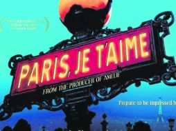 Las historias de ''Paris, Je T’aime'' son dirigidas por reconocidos cineastas como Alfonso Cuarón y los hermanos Cohen. ESPECIAL /