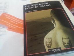 El autor asegura que 'Indio borrado' cuenta la historia de un héroe que busca decidir el camino de su vida.Tomada de @Lfelipelomeli. ESPECIAL /
