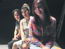 Elenco. Samantha Robles, Erandi Rojas y DaniFer Ortiz (de derecha a izquierda), las actrices que representarán la obra. EL INFORMADOR / M. Vargas