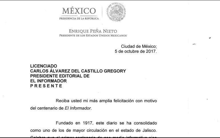 Fragmento del mensaje de Enrique Peña Nieto con motivo del centenario de El Informador. ESPECIAL