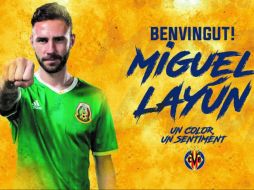 Layún se incorpora al equipo que dirige Javier Calleja tras la salida del lateral Abntonio Rukavina. TWITTER/@VillarrealCF