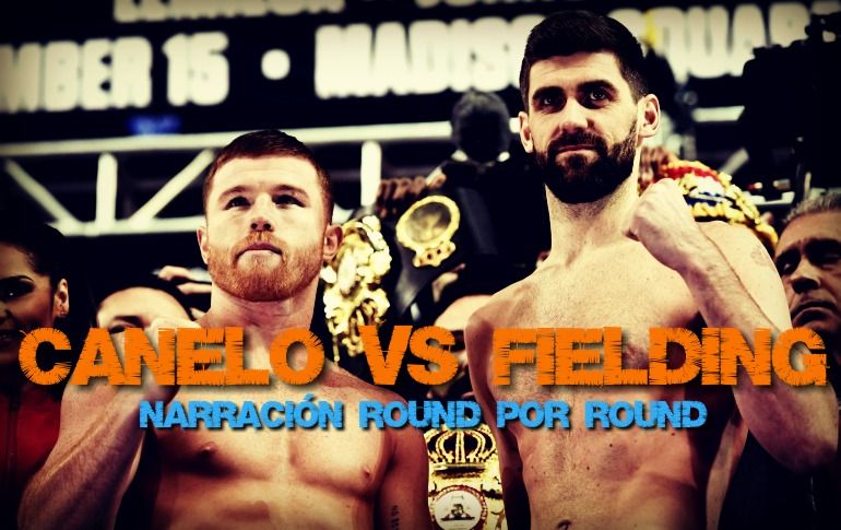 Narración en vivo: Canelo vs Fielding desde el Madison Square Garden