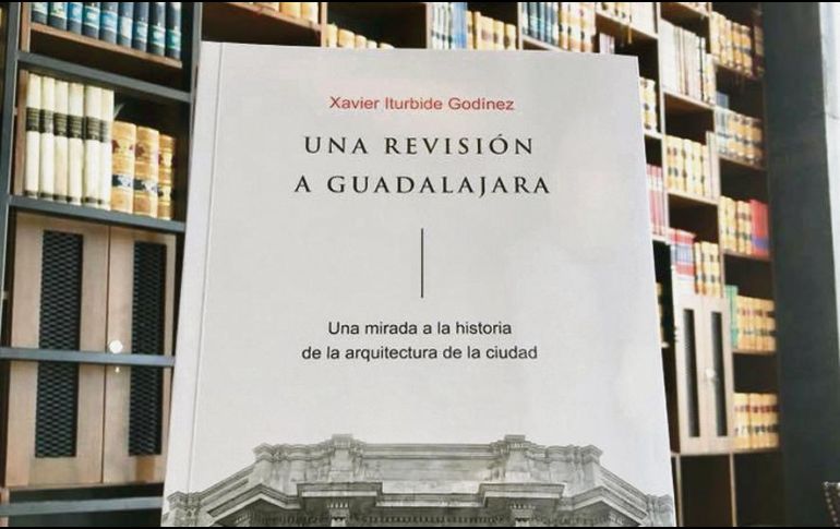 El libro se presenta este viernes con la participación del autor. FACEBOOK / @REVISIONESGDL