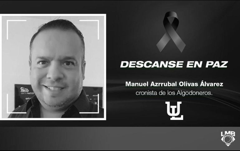 Olivas era cronista de beisbol desde 1992. TWITTER / @LigaMexBeis