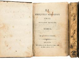 Este libro de “El periquillo sarniento”, que se subastará este mes, data de 1816. CORTESÍA