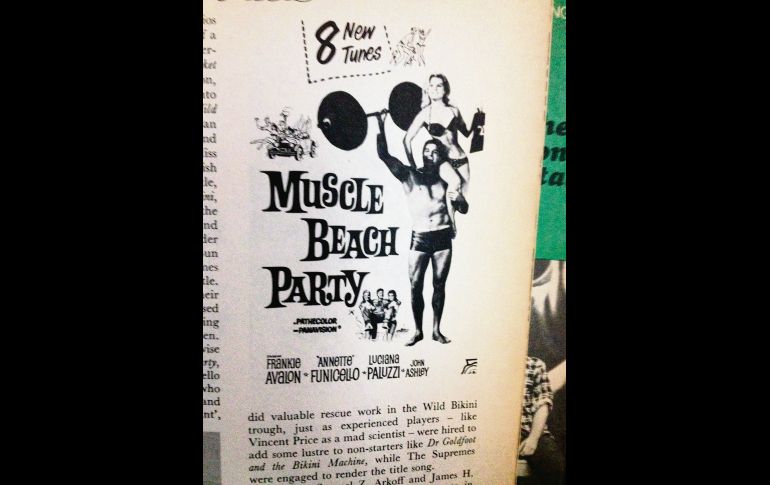 “Muscle Beach Party”. Mientras en la Costa Este norteamericana ANDY WARHOL y su pandilla lideraban el arte y la sociedad en las costas de California FRANKIE AVALON, ANETTE FUNICELLO o SANDRA DEE y los grupos de música SURF constituían un mundo aparte. Aquí un afiche de “Muscle Beach Party”, ingenuas cintas llenas de rubias en bikini y sus galanes tratando de ligar. CORTESÍA / F. Partida