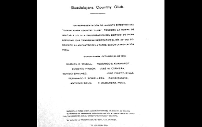 El cartón de invitación del “Guadalajara Country Club” en su inauguración oficial y cuya  primera sede fue en Avenida Vallarta, justo donde hoy se encuentra la plaza comercial Centro Magno. La fecha marca octubre de 1910, pero fue en Septiembre de 1909 cuando se constituyó dicho club. ¡Hace ya 110 años...! CORTESÍA / F. PARTIDA