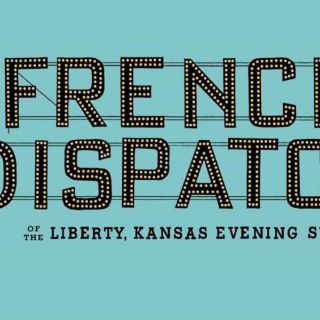 Lanzan tráiler de "The French Dispatch", de Wes Anderson