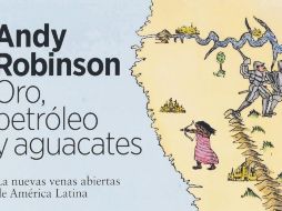 INSPIRACIÓN. Andy Robinson lanza un guiño a la obra de Eduardo Galeano con este título. CORTESÍA