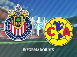 Minuto a minuto: Chivas vs América, partido de Cuartos de Final (ida)