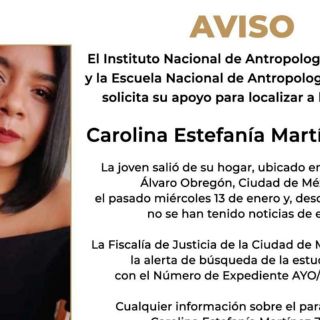 Protestan por desaparición de Carolina Estefanía Martínez, estudiante de la ENAH