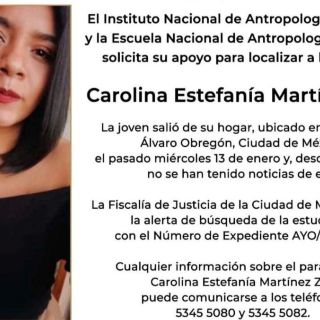 Hallan muerta a Carolina Estefanía, estudiante de la ENAH