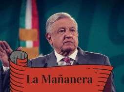 Entérate de los temas más importantes de la conferencia matutina del Presidente de México, Andrés Manuel López Obrador (AMLO). ESPECIAL /