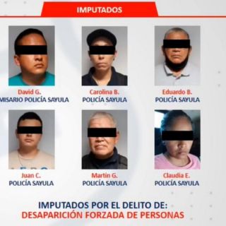 Ahora caen seis policías de Sayula señalados por desaparición forzada
