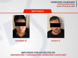 Jonathan “A” y Jiovani “V” ya fueron imputados por los delitos de inhumación y exhumación, así como homicidio calificado. ESPECIAL