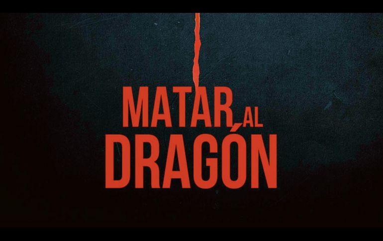 IMAGEN PROMOCIONAL. Póster de “Matar al dragón”. CORTESÍA/ VIX