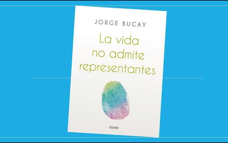 La vida no admite representantes. EDITORIAL OCÉANO.