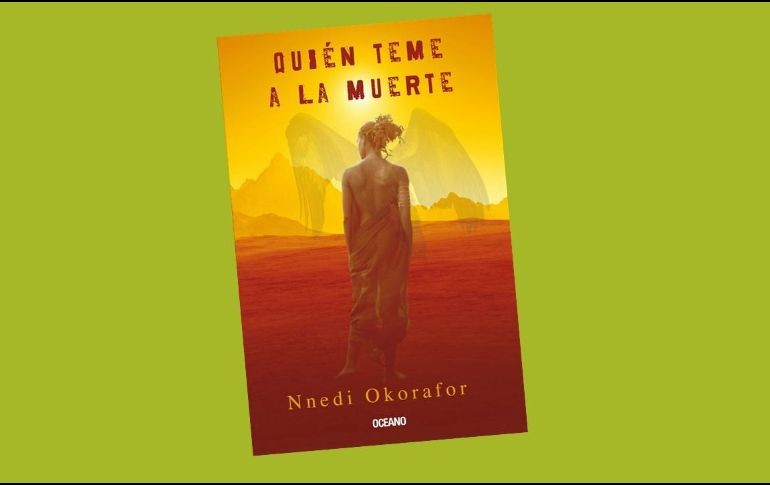 Quién teme a la muerte. EDITORIAL OCÉANO.