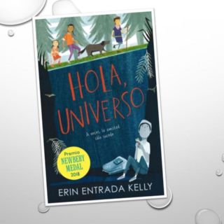 “Hola, Universo” de Erin Entrada Kelly