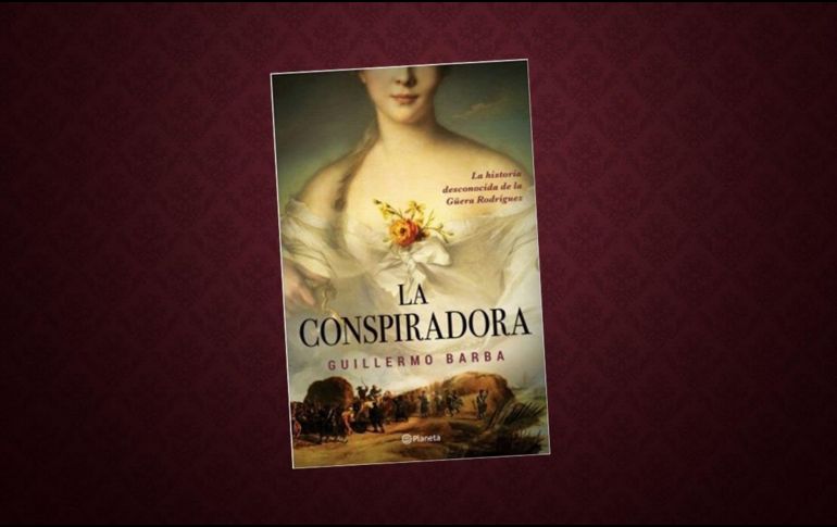 La Conspiradora. ESPECIAL/EDITORIAL PLANETA.