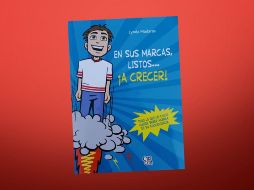 En sus marcas, listos... ¡A Crecer! es un libro de Lynda Madaras. ESPECIAL/SELLO CAPICUÁ CORTESÍA DE VR EDITORAS.