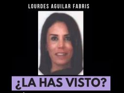Lourdes Aguilar Fabris, de 52 años, se reportó como desaparecida el pasado domingo 3 de abril. ESPECIAL