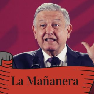 La mañanera de López Obrador de hoy 30 de mayo de 2022