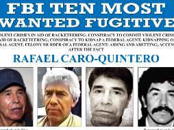 Caro Quintero era el más buscado por las autoridades de EU y se ofrecían 20 millones de dólares por información que permitiera su captura. AP/FBI