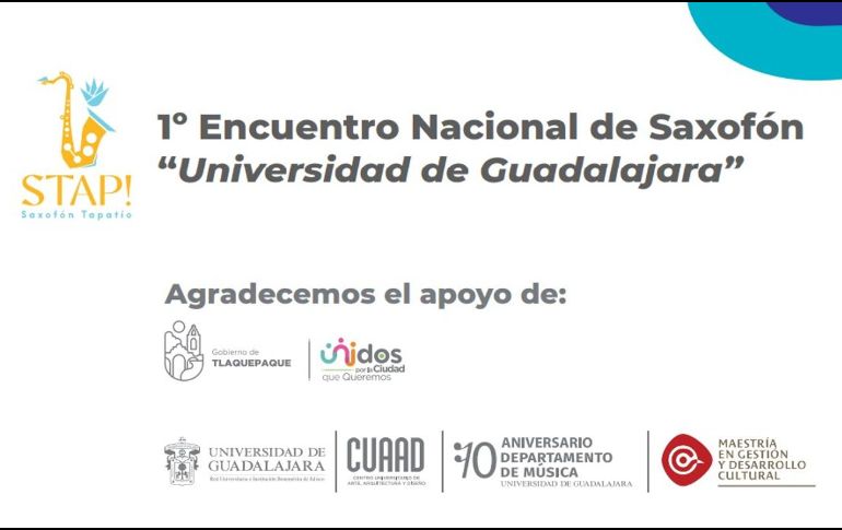 El evento traerá distinguidos músicos para fomentar la cultura en torno a la música del safoxón. ESPECIAL/Universidad de Guadalajara