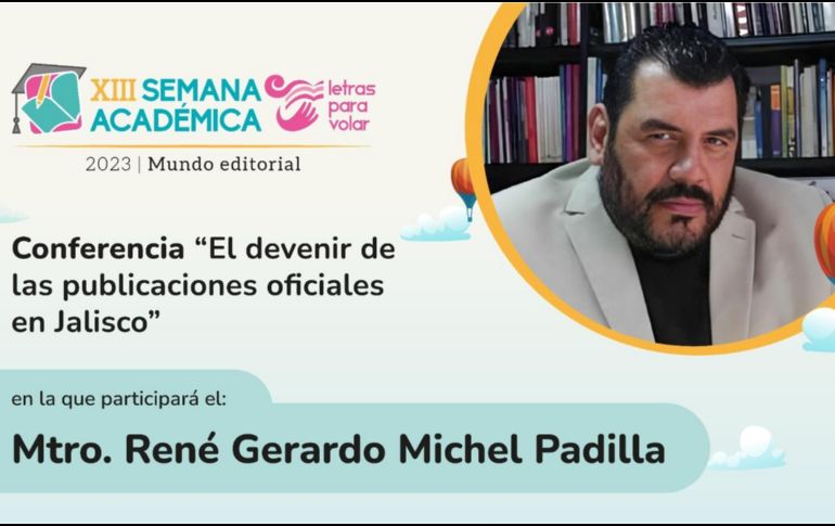 Del 20 al 24 de febrero, se llevará la XIII Semana Académica de ‘Letras para Volar’. ESPECIAL/ Letras para Volar/ UdeG