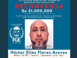 Flores Aceves es considerado el principal generador de violencia en Quintana Roo y líder de plaza dedicado a homicidios, secuestros y extorsiones. ESPECIAL