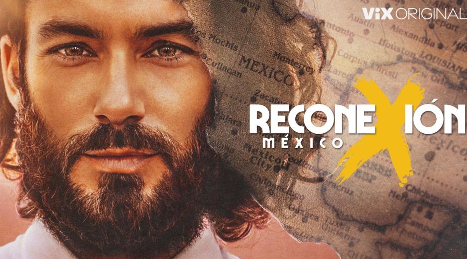“Reconexión: México” se estrena este 5 de enero. ESPECIAL/ ViX+
