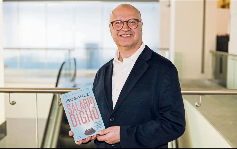 El empresario César de Anda señala que es urgente que los trabajadores ganen un salario que les permita adquirir la canasta básica. EL INFORMADOR/ A. Navarro