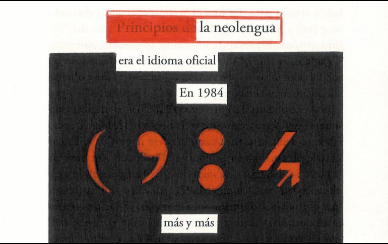La muestra presenta piezas que tienen su origen en las propias páginas de la novela de George Orwell. CORTESÍA