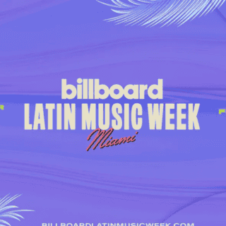 Destapan a artistas de la Semana de la Música Latina de Billboard