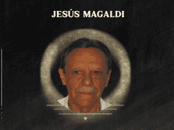 Jesús Magaldi falleció a los 77 años de edad. En redes sociales compartieron sus condolencias. ESPECIAL / Instagram @andimexico