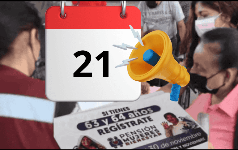 Si eres mujer de entre 60 y 64 años y deseas registrarte a la pensión “Mujeres con Bienestar”, conoce qué apellidos pueden registrarse hoy lunes 21 de octubre de 2024. EL INFORMADOR/ ARCHIVO/ ESPECIAL/ CANVA