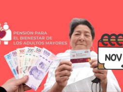 Algunos adultos mayores de la Pensión del Bienestar recibirán pago triple este mes de noviembre de 2024. ESPECIAL/ CANVA