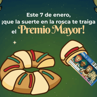 ¿Cuáles son los premios del Sorteo Especial 295 Día de Reyes de la Lotería Nacional?