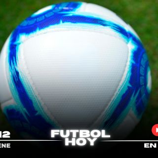 Futbol hoy 12 de enero de 2025: ¿Dónde ver los partidos en vivo?