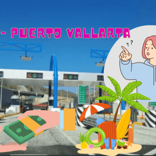¿Cuánto se paga de casetas de CDMX a Puerto Vallarta?