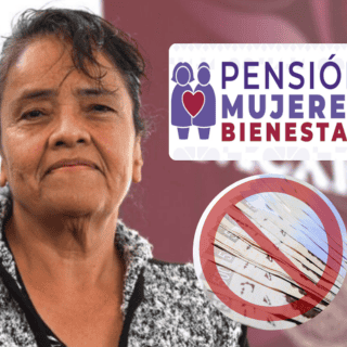 Pensión Mujeres Bienestar: Estas beneficiarias NO recibirán el próximo pago