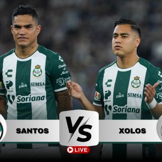¿Dónde ver EN VIVO el partido Santos vs Xolos?