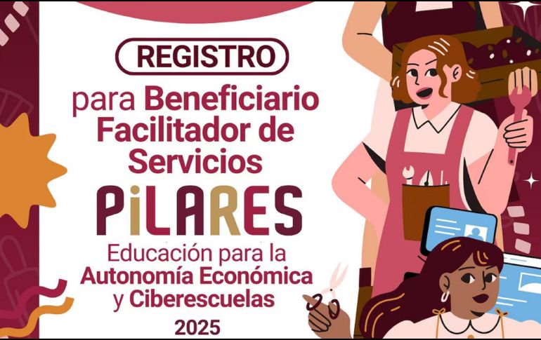 ¿Cuándo y cómo registrarse para la Beca PILARES 2025? ESPECIAL / SUN