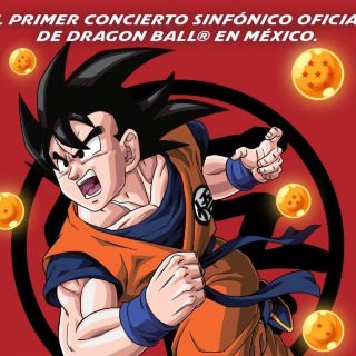 Dragon Ball tendrá primer concierto sinfónico oficial en México