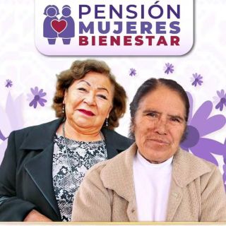 Pensión Mujeres Bienestar: Así te puedes registrar en agosto si tienes 60 años cumplidos