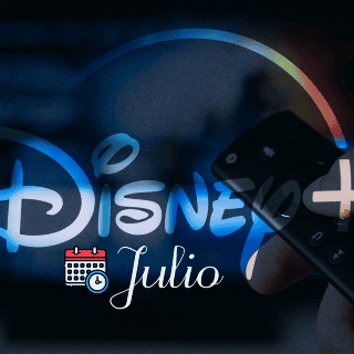 Disney+ tiene todos estos estrenos en julio