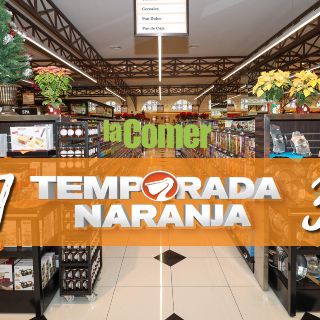 Temporada Naranja en La Comer: Todas estas ofertas vencen mañana