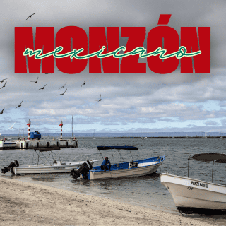 Monzón CASTIGARÁ con lluvias fuertes a esta región de México