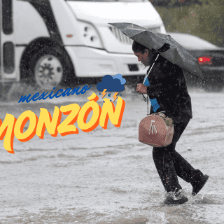 Lluvias intensas por monzón mexicano para estos estados HOY